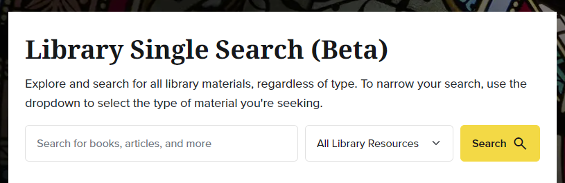 The Search Library Resources (Beta) screen with a text field, a drop-down displaying All Library Resources, and a Search button